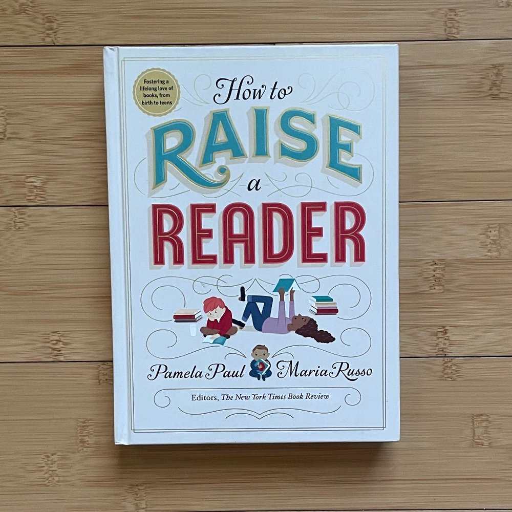 "How to Raise a Reader"